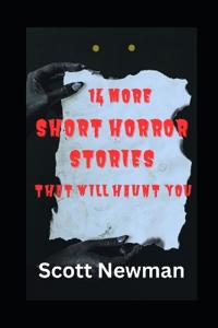 Bokomslag för "14 More Short Horror Stories That Will Haunt You"