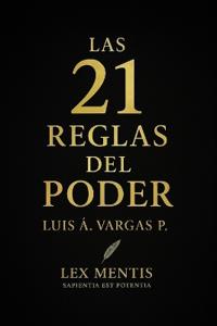 Las 21 reglas del poder
