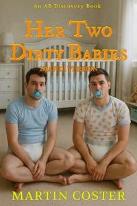Her Two Dirty Babies (diaper version)