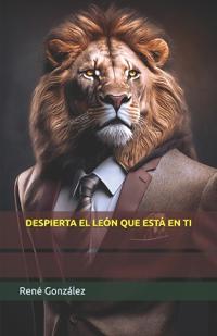 Despierta El León Que Está En Ti