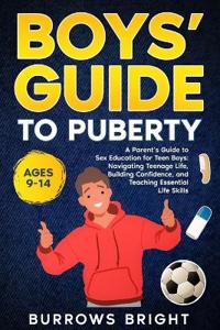 Boys' Guide To Puberty