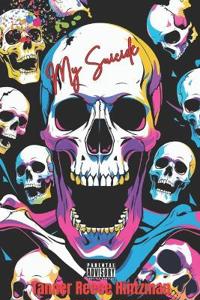 My Suicide