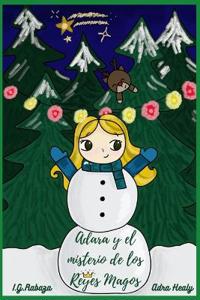 Adara y el misterio de los Reyes Magos
