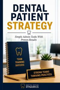 Dental Patient Strategy