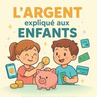 L'argent expliqué aux Enfants
