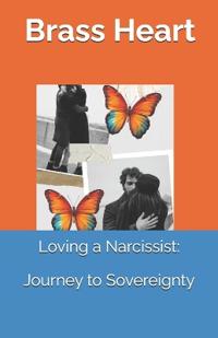 Loving a Narcissist