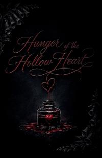 Bokomslag för "Hunger of the Hollow Heart"