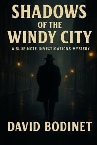 Shadows of the Windy City