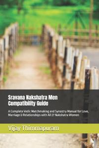 Sravana Nakshatra Men Compatibility Guide