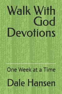 Walk With God Devotions