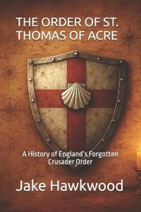 The Order of St. Thomas of Acre