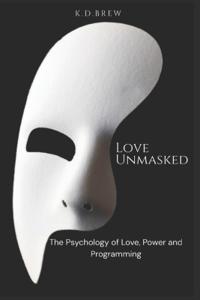 Love Unmasked