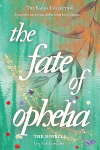 The Fate of Ophelia