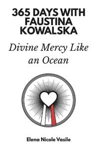 365 Days with Faustina Kowalska