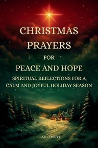 Christmas Prayers for Peace and Hope