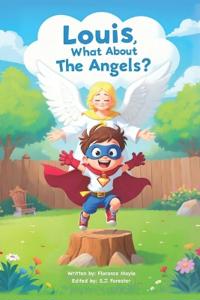 Luis, What About The Angels