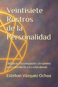 Veintisiete Rostros de la Personalidad