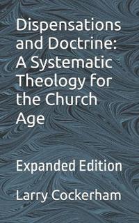Dispensations and Doctrine
