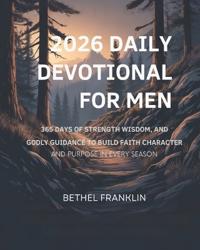 2026 Daily Devotional for Men
