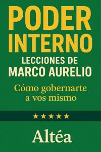 PODER INTERNO Lecciones de Marco Aurelio