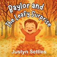 Baylor and the Leafy Surprise