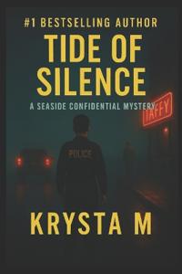 Tide of Silence