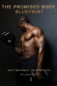 The Promised Body Blueprint
