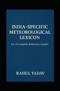 India-Specific Meteorological Lexicon