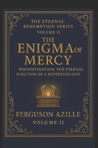 The Enigma Of Mercy