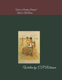 Robinson, C: Who is Hercules Hamster? Book 3