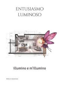 Entusiasmo Luminoso