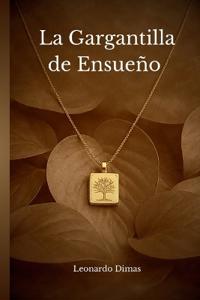 La Gargatilla de Ensueño