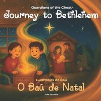 Jornada Para Belém / Journey To Bethlehem