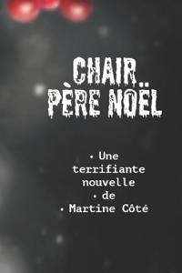 Chair Père Noël