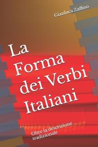La Forma dei Verbi Italiani