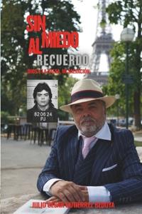 Sin Miedo Al Recuerdo
