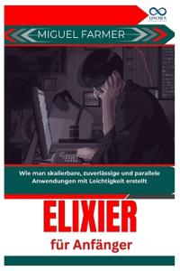 Elixier für Anfänger