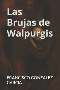 Las Brujas de Walpurgis