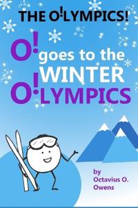 O! goes to the WINTER OLYMPICS