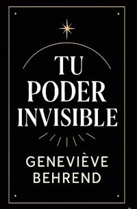 Tu Poder Invisible