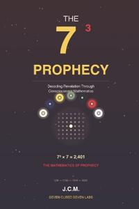 The 73 Prophecy