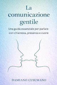La comunicazione gentile