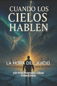 Cuando Los Cielos Hablen