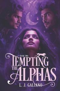 Tempting the Alphas