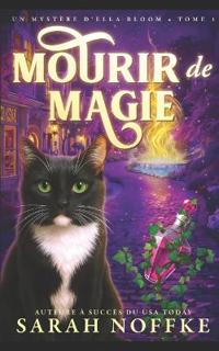 Mourir de magie