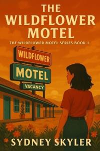 The Wildflower Motel