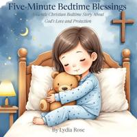 Five-Minute Bedtime Blessings