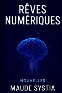Rêves numériques
