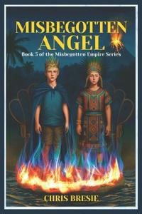 Misbegotten Angel