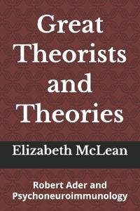 Great Theorists and Theories